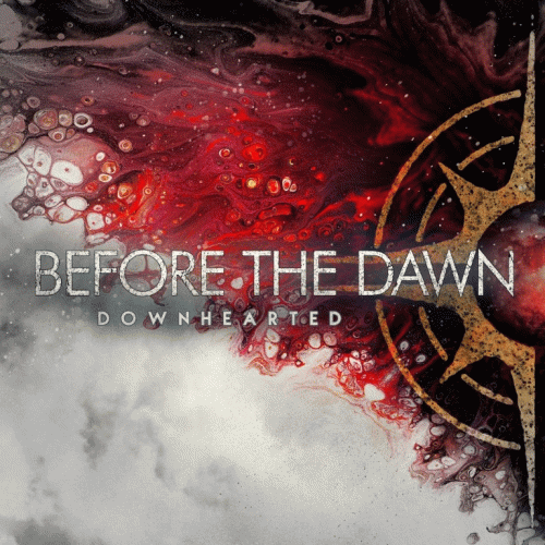 Before The Dawn : Downhearted